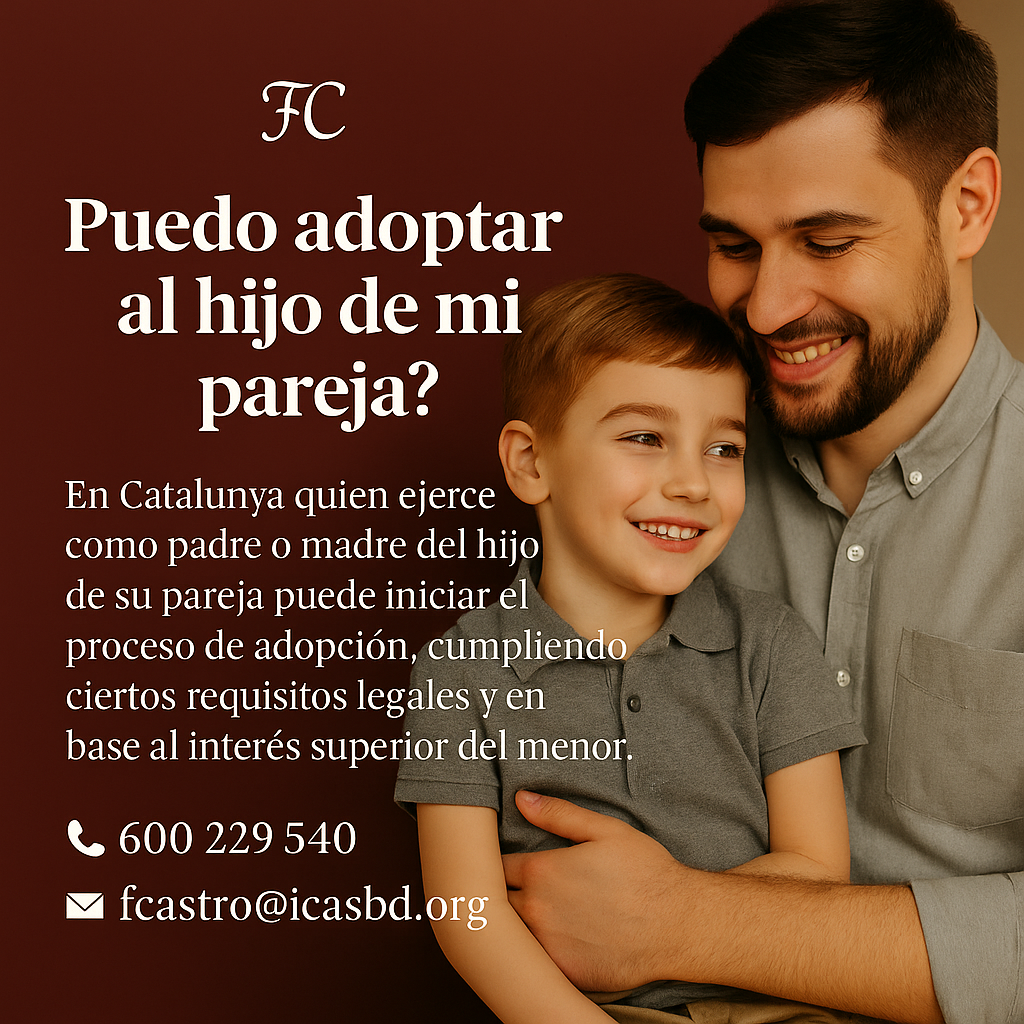 Imagen en la que se ve Padre e hijo sonrientes con mensaje sobre adopción en Cataluña por cónyuge o pareja estable – Francisca Castro Bahamonde Abogada